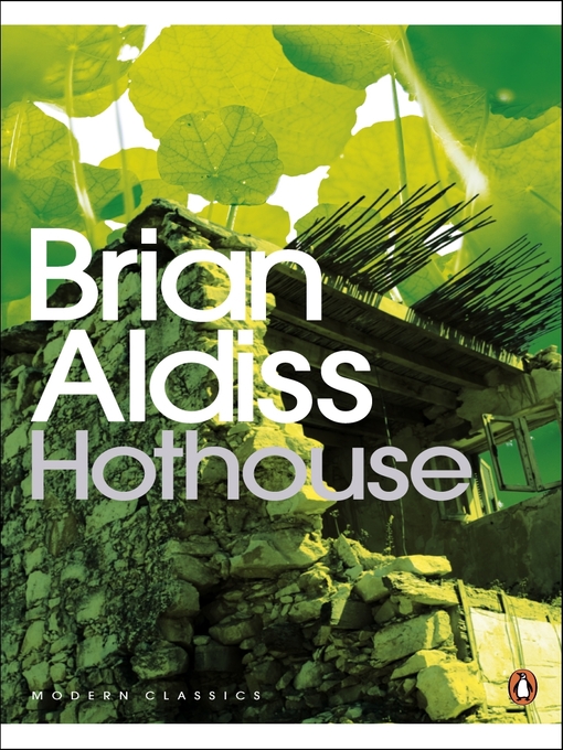 Title details for Hothouse by Brian Aldiss - Available